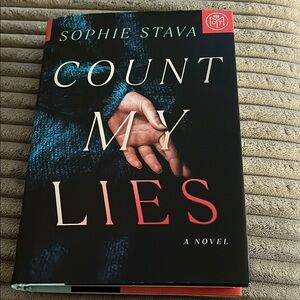 Count My Lies Hardcover Book by Sophie Stava March 2025 BOMC